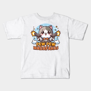 Pew Pew Madafakas Kids T-Shirt